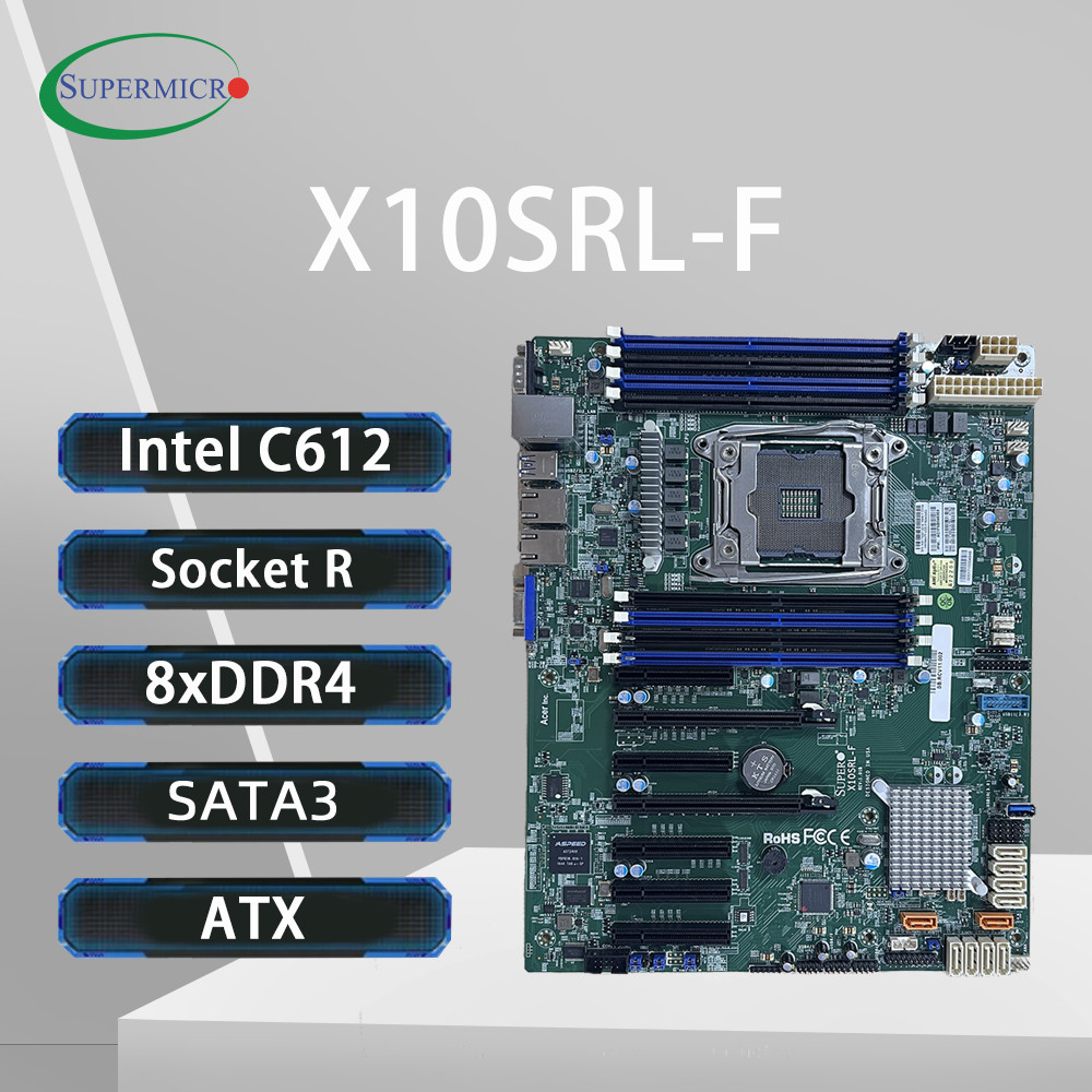 Supermicro X10SRL-F C612 マザーボー - E5 2699 V4 のレビューと価格